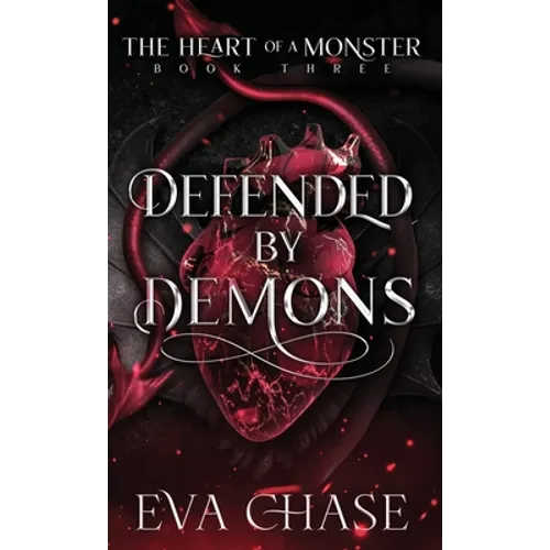 Defended by Demons - Hardcover