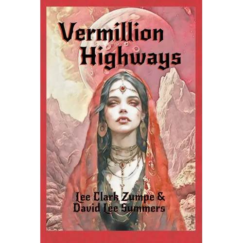 Vermillion Highways - Paperback