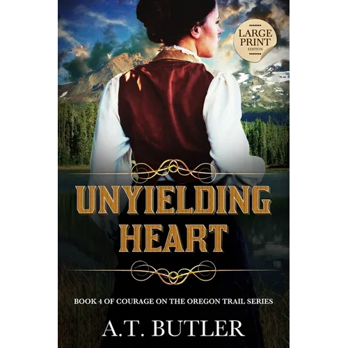 Unyielding Heart: Historical Women's Fiction Saga Large Print - Paperback
