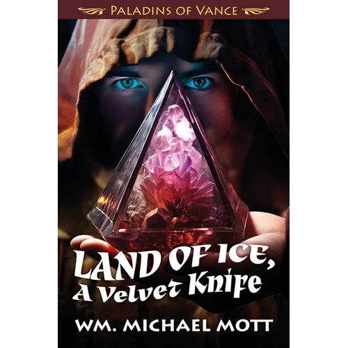 Land of Ice, a Velvet Knife - Paperback