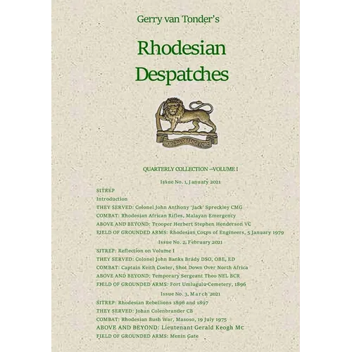 Rhodesian Despatches: Quarterly Collection, Volume 1 - Paperback