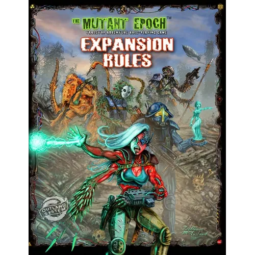 The Mutant Epoch Expansion Rules - Paperback