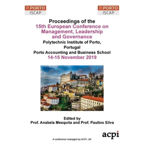 ECMLG19 - Proceedings of the 15th European Conference on Management, Leadership and Governance - Paperback
