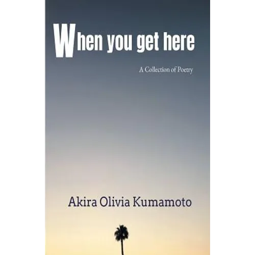 When you get here - Paperback