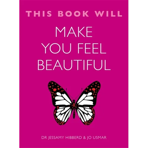 This Book Will Make You Feel Beautiful - Paperback