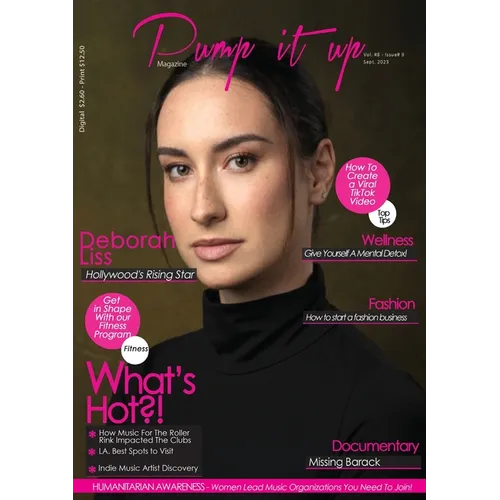 Pump it up Magazine: Brazilian Sensation: Deborah Liss Shines as Hollywood's Rising Star! - Paperback