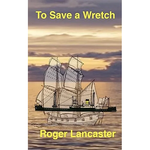 To Save a Wretch - Paperback