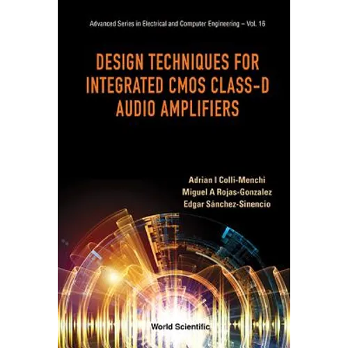 Design Techniques Integrated CMOS Class-D Audio Amplifiers - Paperback