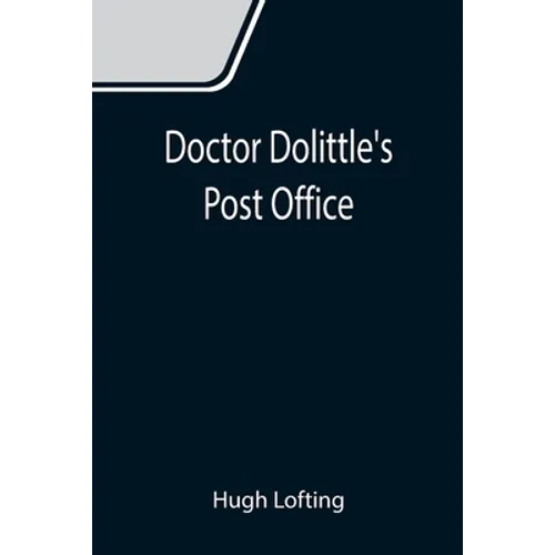 Doctor Dolittle's Post Office - Paperback