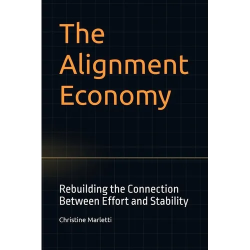 The Alignment Economy - Paperback