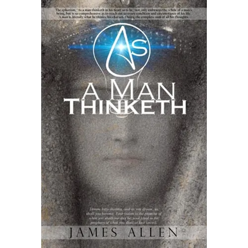 As a Man Thinketh - Paperback