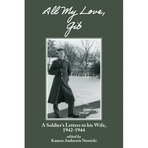 All My Love, Gib - Paperback