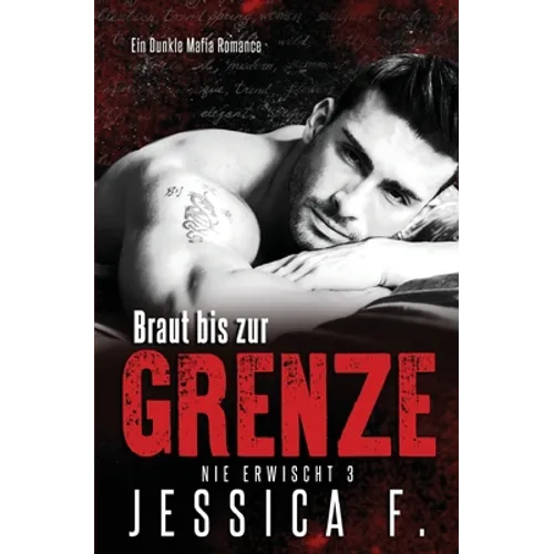 Braut bis zur Grenze: Mafia Liebesroman - Paperback