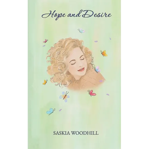 Hope and Desire: A slow-burn timeslip romance - Paperback