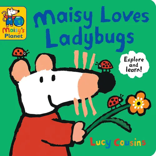 Maisy Loves Ladybugs: A Maisy's Planet Book: (Educational Board Book about Bugs and Insects - For Toddlers and Kids Ages 1-3) - Board Book