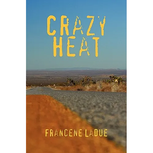 Crazy Heat - Paperback
