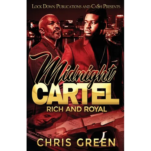 Midnight Cartel: Rich and Royal - Paperback
