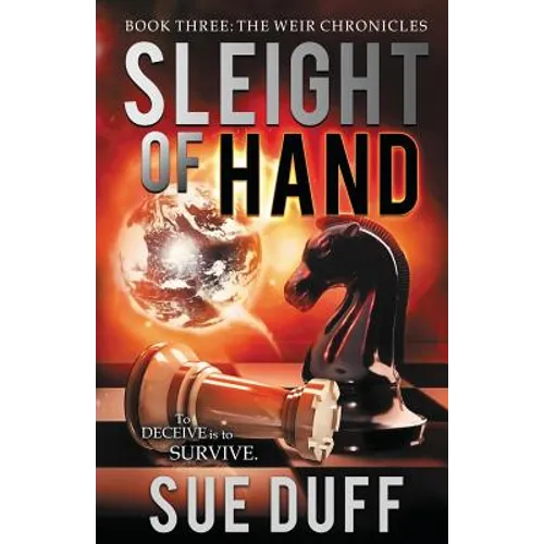 Sleight of Hand: Book Three: The Weir Chronicles - Paperback