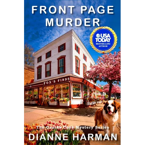 Front Page Murder: The Ozarks Cozy Mystery Series - Paperback
