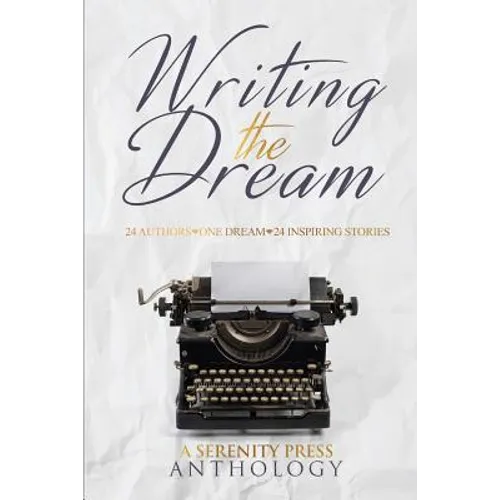 Writing the Dream - Paperback