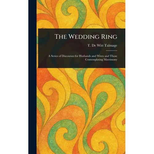 The Wedding Ring - Hardcover
