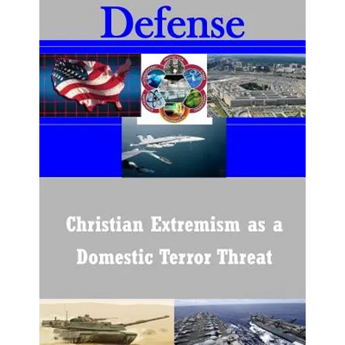 Christian Extremism as a Domestic Terror Threat - Paperback