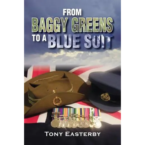 From Baggy Greens to a Blue Suit - Paperback