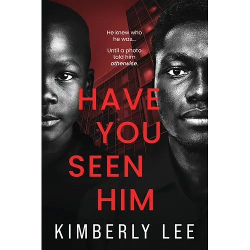 Have You Seen Him - Paperback