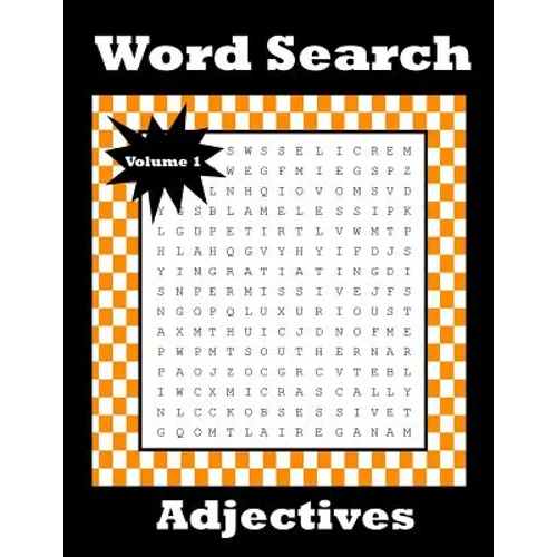 Word Search Adjectives: 120 Puzzles Chocked Full Of Nothing But Adjectives - Paperback
