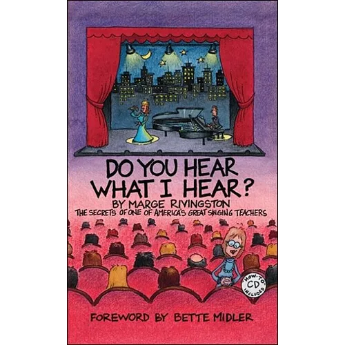 Do You Hear What I Hear?: The Secrets of One of America's Great Singing Teachers - Paperback