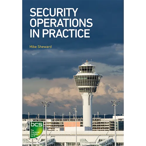 Security Operations in Practice - Paperback