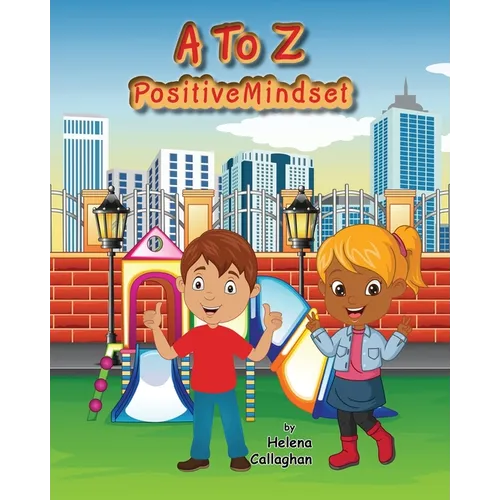 A- Z Positive Mindset: For Children - Paperback