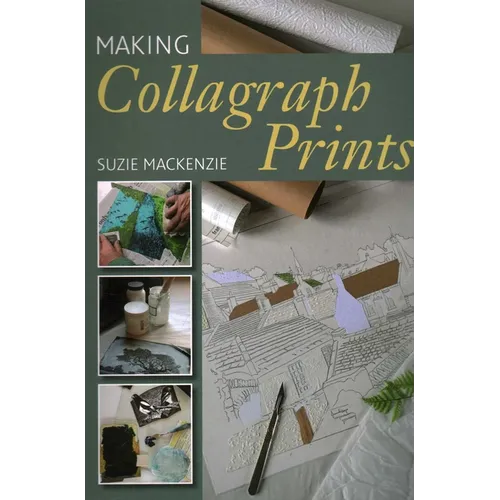 Making Collagraph Prints - Paperback