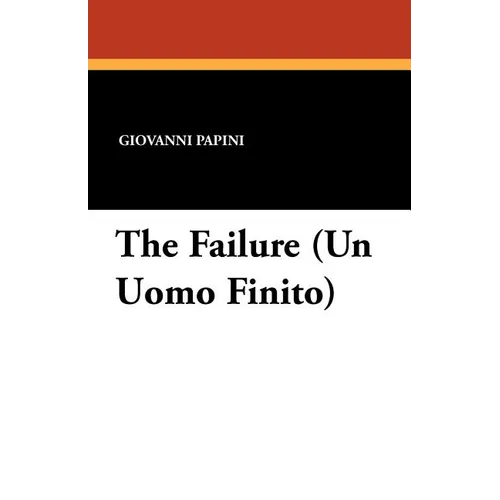 The Failure (Un Uomo Finito) - Paperback