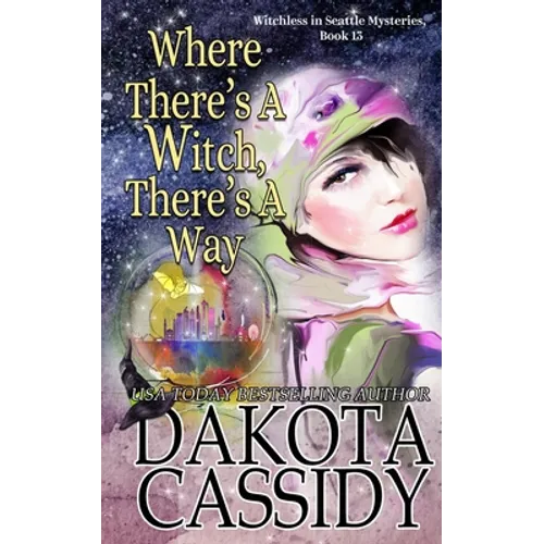 Where There's A Witch, There's A Way - Paperback