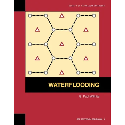Waterflooding: Textbook 3