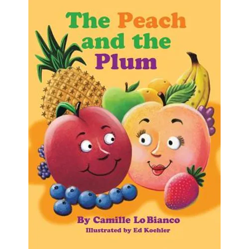 The Peach and the Plum - Paperback