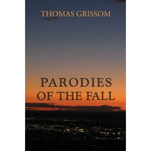Parodies of the Fall - Paperback