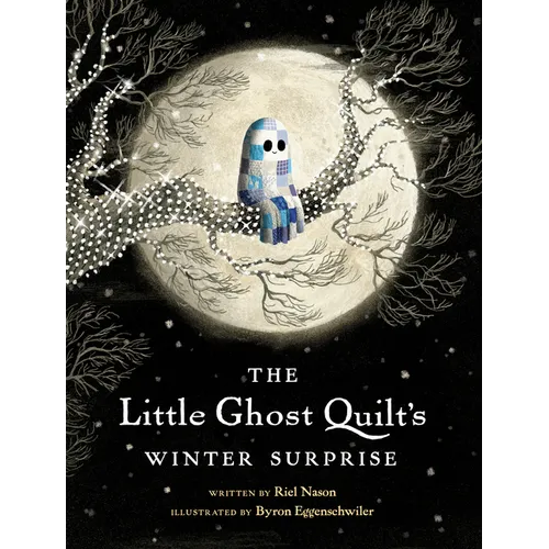 The Little Ghost Quilt's Winter Surprise