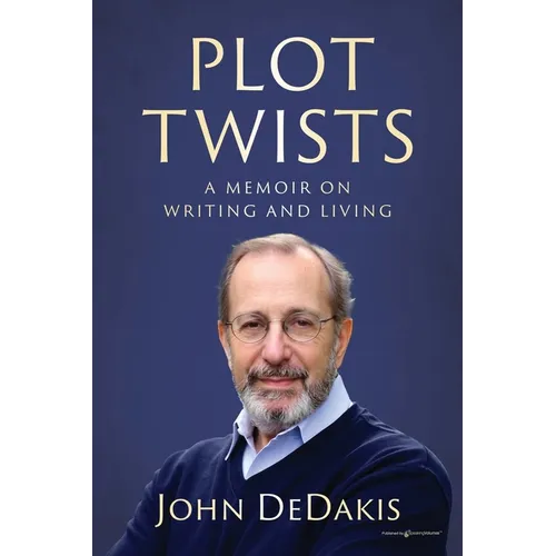 Plot Twists: A Memoir on Writing and Living - Paperback