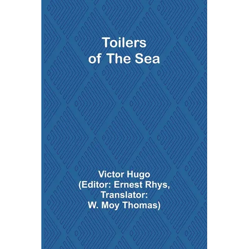 Toilers of the Sea - Paperback