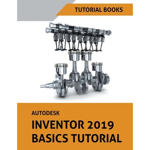 Autodesk Inventor 2019 Basics Tutorial