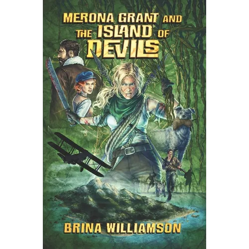 Merona Grant and the Island of Devils - Paperback