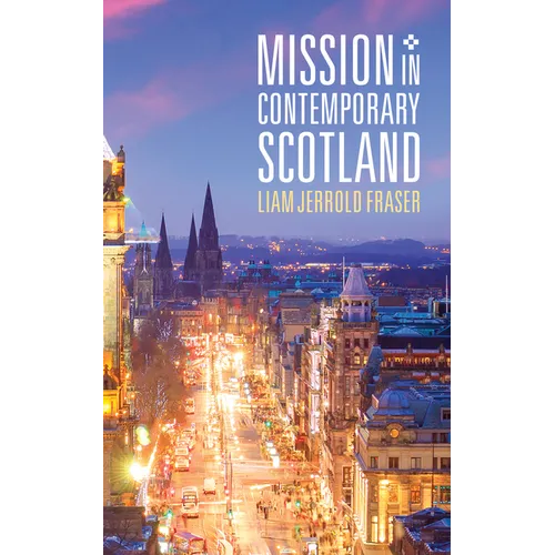Mission in Contemporary Scotland - Paperback