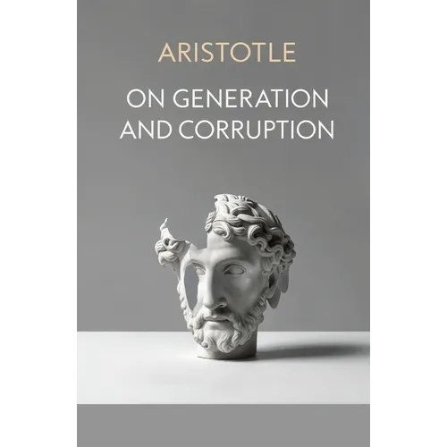On Generation and Corruption - Paperback