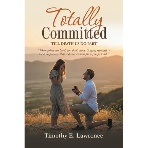 Totally Committed: Till Death Do Us Part - Paperback