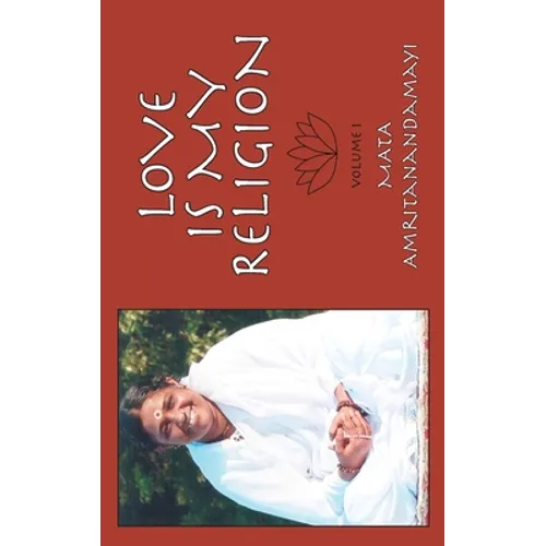 Love is My Religion V1 - Paperback