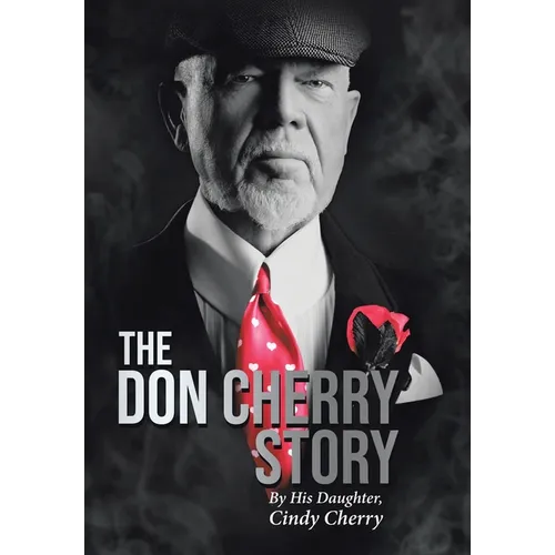 The Don Cherry Story - Hardcover