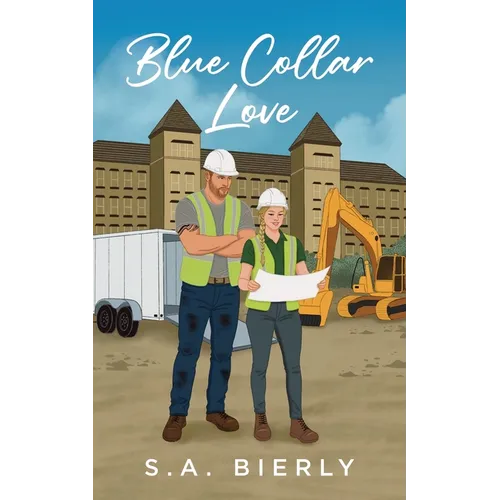 Blue Collar Love - Paperback