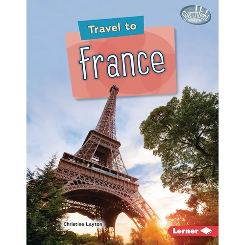 Travel to France - Library Binding